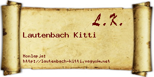 Lautenbach Kitti névjegykártya